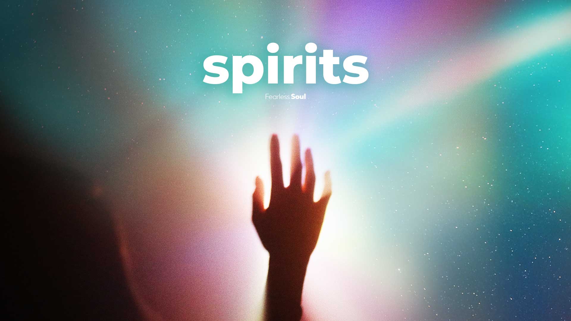 Spirits – Official Lyric Video – Fearless Soul