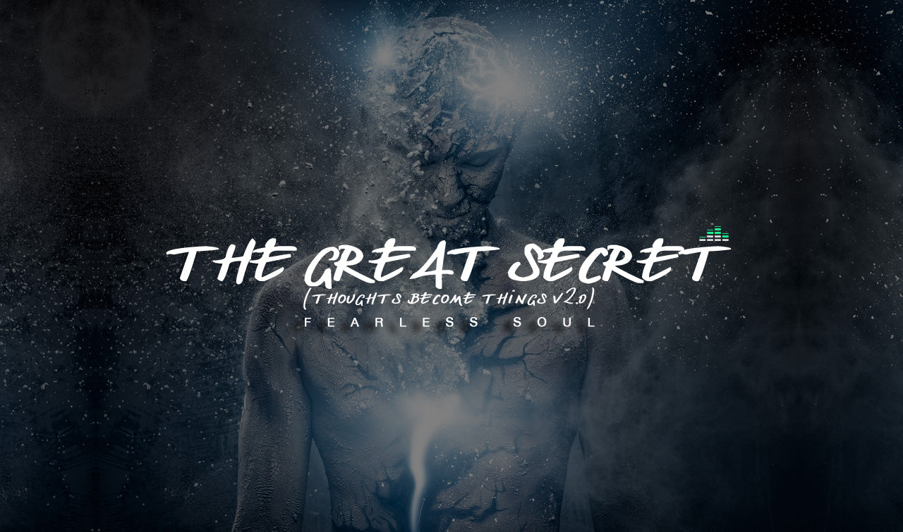 The Great Secret (Thoughts Become Things) – Inspirational Speech