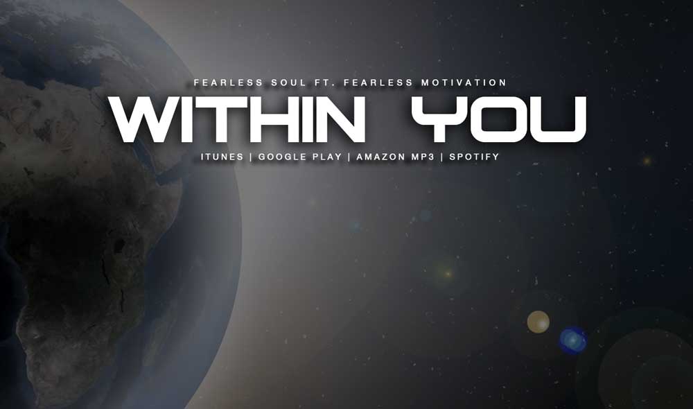 Within You Motivational Speech by Fearless Soul