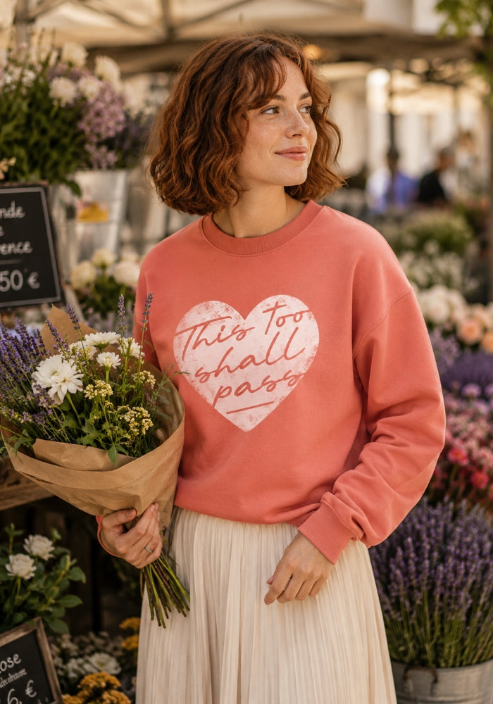 This Too Shall Pass - Premium Sweatshirt