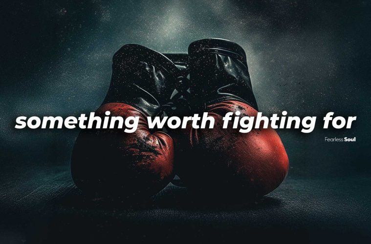 Something Worth Fighting For (LYRICS) Fearless Soul