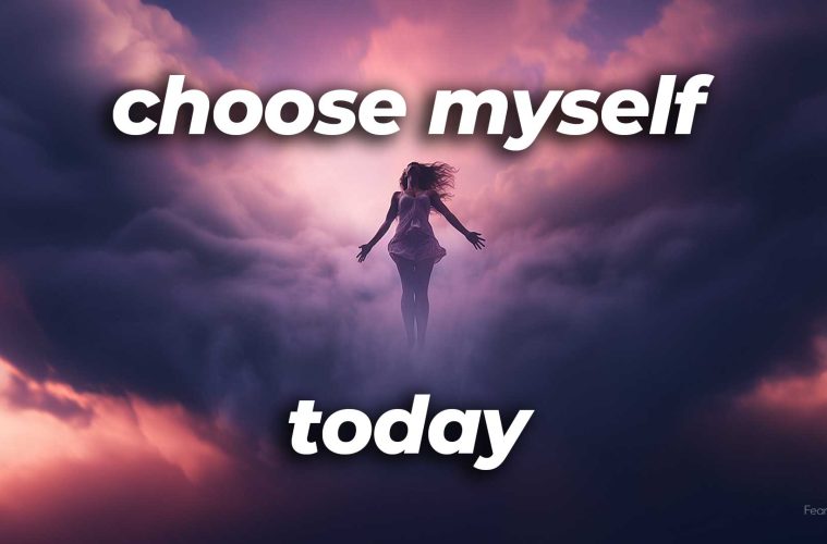 Choose Myself Today (Lyrics) Fearless Soul