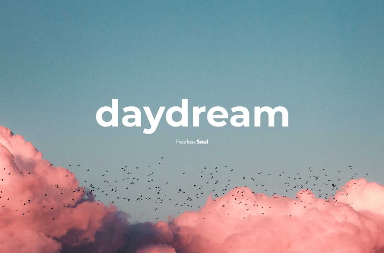 Daydream – Lily Meola – Lyrics (Cover By Fearless Soul)