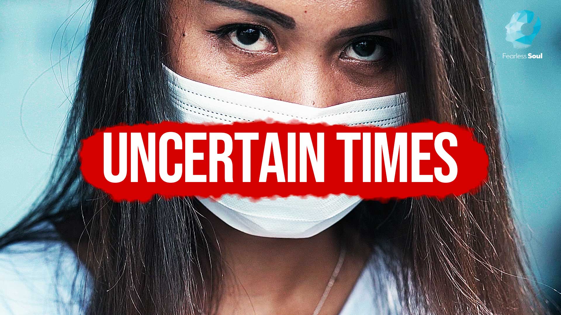 5 Things We Should All Be Doing In These Uncertain Times
