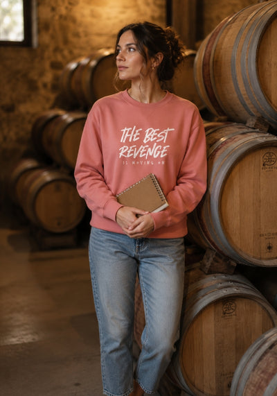 The Best Revenge is Moving On - Unisex Premium Sweatshirt