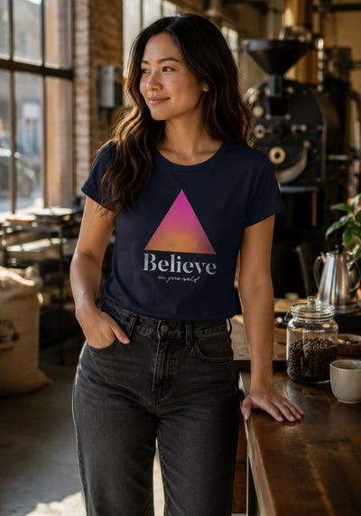Believe In Yourself - Women’s round neck tee