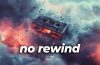 no rewind song lyrics