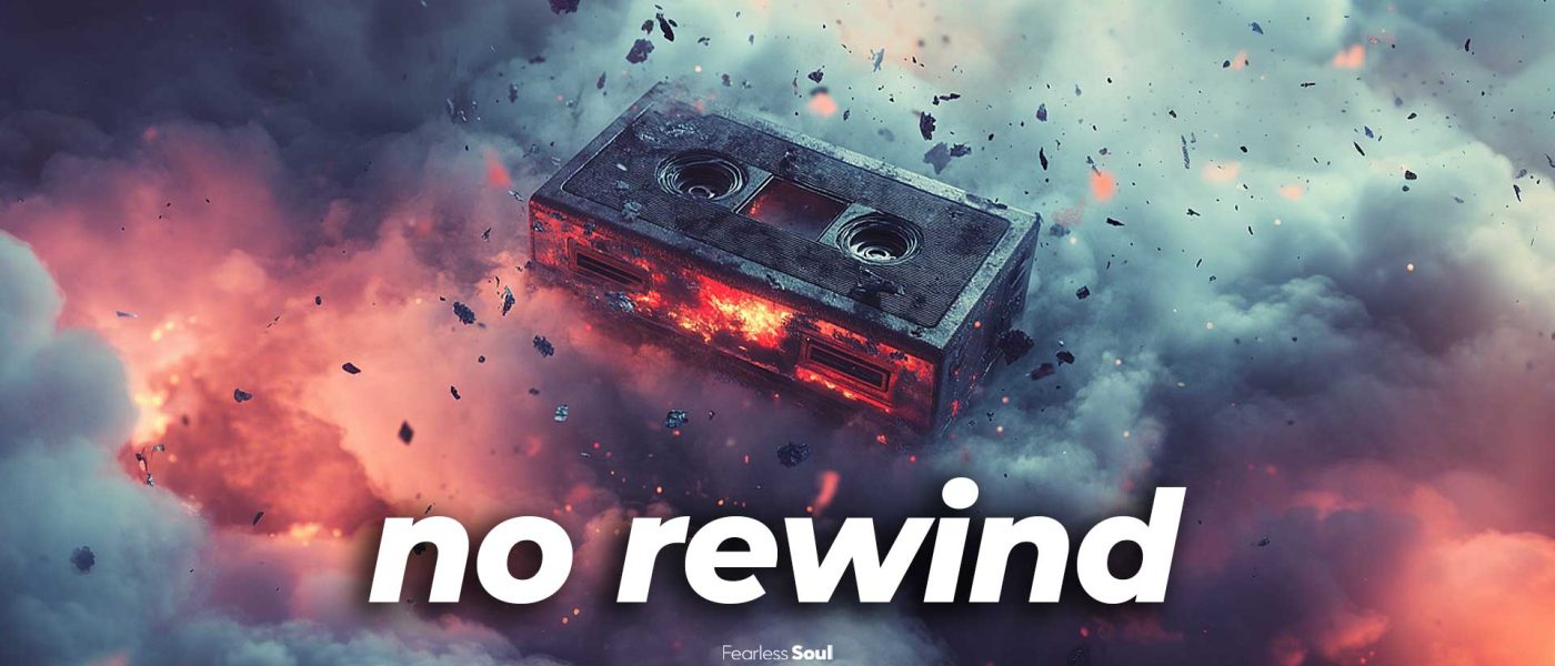 no rewind song lyrics