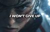 I won't give up